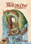 KSIĘGA SMOKÓW POLSKICH BARTŁOMIEJ SALA 