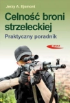CELNOŚĆ BRONI STRZELECKIEJ JERZY A.  EJSMONT 