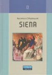 SIENA KAZIMIERZ CHŁĘDOWSKI 