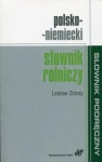 POLSKO NIEMIECKI SŁOWNIK ROLNICZY LESŁAW ZIMNY 