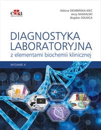DIAGNOSTYKA LABORATORYJNA Z ELEMENTAMI BIOCHEMII KLINICZNEJ