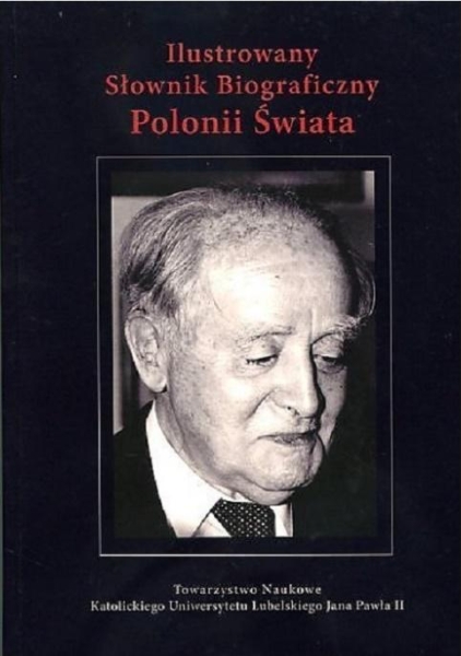 ILUSTROWANY SŁOWNIK BIOGRAFICZNY POLONII ŚWIATA