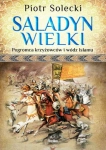SALADYN WIELKI POGROMCA KRZYŻOWCÓW P SOLECKI