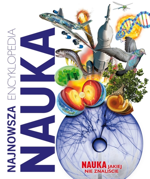 NAJNOWSZA ENCKLOPEDIA NAUKA 