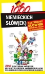 1000 NIEMIECKICH SŁÓWEK ILUSTROWANY SŁOWNIK
