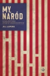 MY NARÓD JILL LEPORE  AMERYKA HISTORIA 