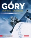 GÓRY WOLNOŚĆ I PRZYGODA OD TREKINGU DO ALPINIZMU 