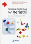 TERAPIA ZAJĘCIOWA W GERIATRII JANUS BAC KULIS 