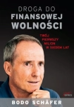 DROGA DO FINANSOWEJ WOLNOŚCI BODO SCHÄFER 