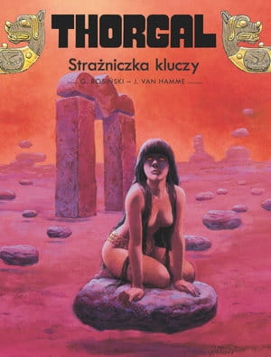THORGAL STRAŻNICZKA KLUCZY TOM 17 J VAN HAMME