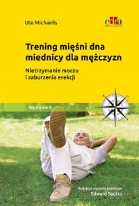TRENING MIĘŚNI DNA MIEDNICY DLA DLA MĘŻCZYZN 