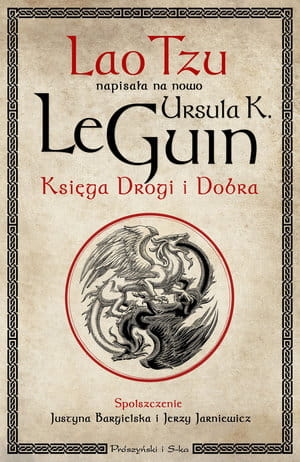 KSIĘGA DROGI DOBRA URSULA K LEGUIN