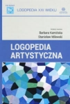LOGOPEDIA ARTYSTYCZNA PRACA ZBIOROWA 