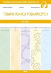 TERAPIA FUNKCJI POZNAWCZYCH POZIOM 2 M. CZARNKOWSKA 