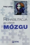 REHABILITACJA PO UDARZE MÓZGU POLLY LAIDLER 