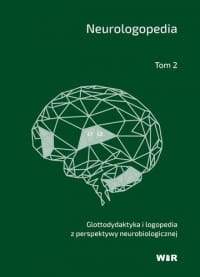 NEUROLOGOPEDIA TOM 2 PRACA ZBIOROWA 