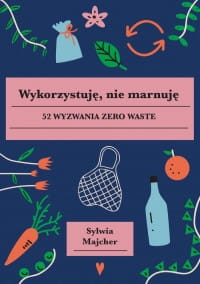 529-wykorzystuje-nie-marnuje_200.jpg