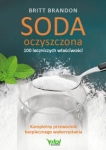 SODA OCZYSZCZONA 100 LECZNICZYCH WŁAŚCIWOŚCI 