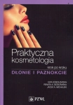 PRAKTYCZNA KOSMETOLOGIA KROK PO KROKU 