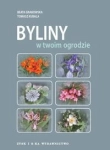 BYLINY W TWOIM OGRODZIE BEATA GRABOWSKA 
