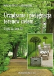 URZĄDZANIE I PIELĘGNACJA TERENÓW ZIELENI K. GADOMSKI 