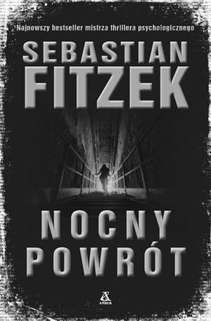NOCNY POWRÓT  SEBASTIAN FITZEK STR 368