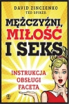 MĘŻCZYŹNI MIŁOŚĆ I SEKS DAVID ZINCZENKO TED SPIKER 