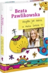WSZYSTKO JEST DOBRZE W MOIM MIEŚCIE PAWLIKOWSKA 