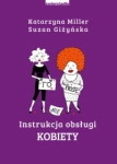 INSTRUKCJA OBSŁUGI KOBIETY MILLER GIŻYŃSKA 