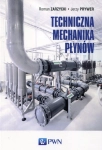 TECHNICZNA MECHANIKA PŁYNÓW PRYWER ZARZYCKI 