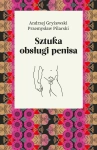 SZTUKA OBSŁUGI PENISA GRYŻEWSKI PILARSKI 