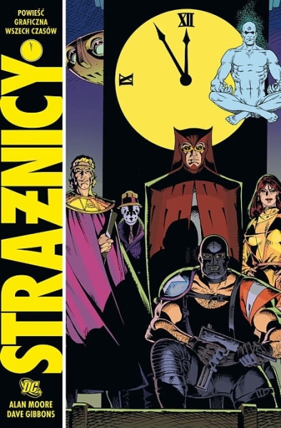STRAŻNICY ALAN MOORE DAVE GIBBONS
