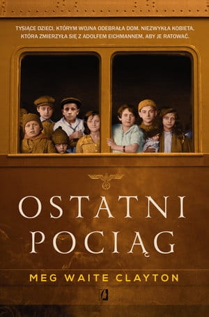 OSTATNI POCIĄG MEG WAITE CLAYTON