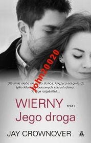 WIERNY JEGO DROGA 2.JAY CROWNOVER