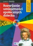 ROZWIJANIE UMIEJĘTNOŚCI SPOŁECZNYCH DZIECKA 