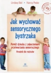 JAK WYCHOWAĆ SENSORYCZNEGO BYSTRZAKA BIEL PESKE 