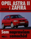 OPEL ASTRA II I ZAFIRA SAM NAPRAWIAM SAMOCHÓD ETZOLD