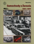 SAMOCHODY Z ŻERANIA 1951-1977   MAREK KUC