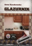 GLAZURNIK ANNA KACZKOWSKA 