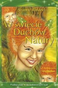 W ŚWIECIE DUCHÓW NATURY RULAND JEANNE 