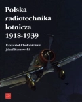 POLSKA RADIOTECHNIKA LOTNICZA 1918-1939 J KOSZEWSKI