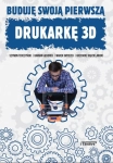 BUDUJĘ SWOJĄ PIERWSZĄ DRUKARKĘ 3D TERCZYŃSKI 