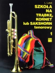 SZKOŁA NA TRĄBKĘ KORNET LUB SAKSHORN TENOROWY 1