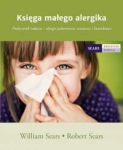 KSIĘGA MAŁEGO ALERGIKA PODRĘCZNIK RODZICA 