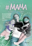 MAMA NIEPERFEKCYJNY NIEPORADNIK TYMAŃSKA 