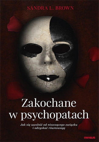 ZAKOCHANE W PSYCHOPATACH SANDRA L BROWN