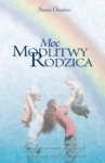 MOC MODLITWY RODZICA STORMIE OMARTIAN 
