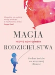 MAGIA RODZICIELSTWA HEDVIG MONRGOMERY 