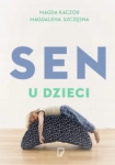 SEN U DZIECI MAGDALENA SZCZĘSNA MAGDA KACZOR 