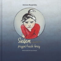 SIEDEM PRZYGÓD ROZALII GROZY JUSTYNA BARGIELSKA 